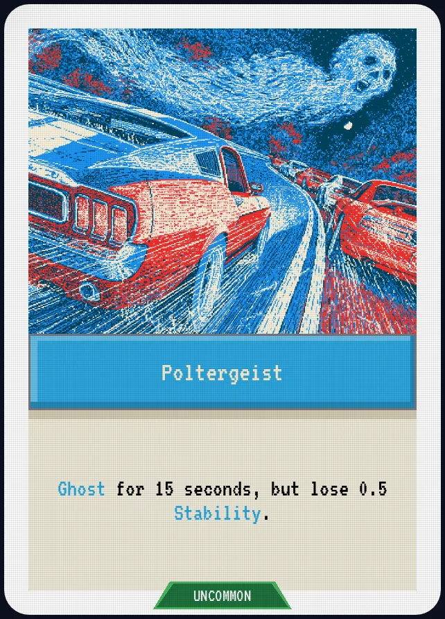 POLTERGEIST, a real in-game card: Ghost for 15 seconds, but lose 0.5 Stability.